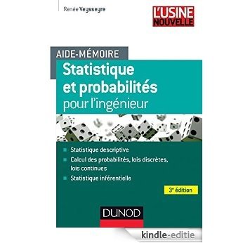 Aide-mémoire - Statistique et probabilités pour les ingénieurs - 3ed (Sciences et Techniques) (French Edition) [Print Replica] [Kindle-editie]