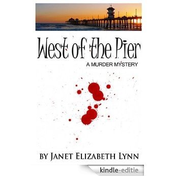 West of the Pier - A Murder Mystery (English Edition) [Kindle-editie] beoordelingen