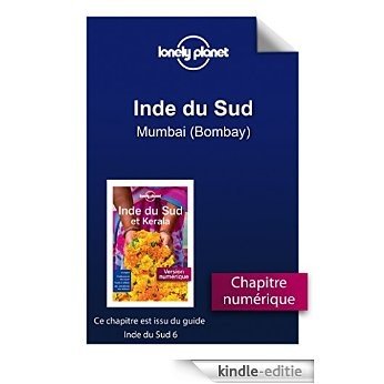 Inde du Sud - Mumbai (Bombay) [Kindle-editie]