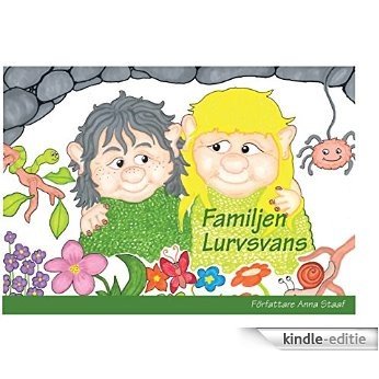 Familjen Lurvsvans [Kindle-editie]