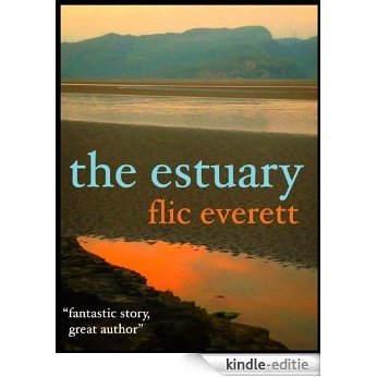 The Estuary (English Edition) [Kindle-editie]