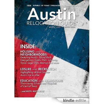 Austin Relocation Guide - 2011 (English Edition) [Kindle-editie]