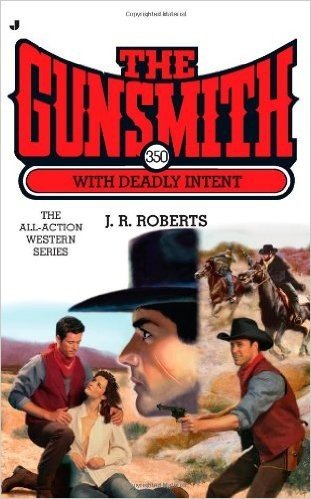 The Gunsmith with Deadly Intent