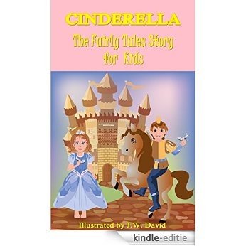 Cinderella: The Little Glass Slipper (English Edition) [Kindle-editie]