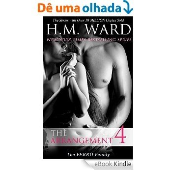 The Arrangement 4 (The Ferro Family) (The Arrangement:Ferro Family) (English Edition) [eBook Kindle]