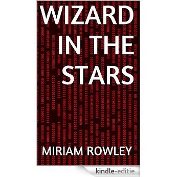 Wizard in the Stars (English Edition) [Kindle-editie]