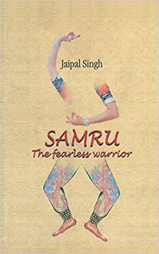 Samru: The Fearless Warrior