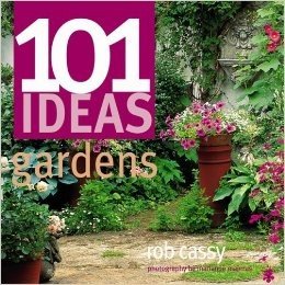 101 Ideas: Gardens