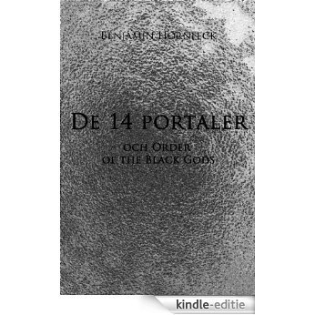 De 14 portaler och Order of the Black Gods (Swedish Edition) [Kindle-editie] beoordelingen