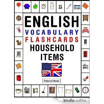 English Vocabulary - Flashcards - Household items (FLASHCARD EBOOKS) (English Edition) [Kindle-editie]