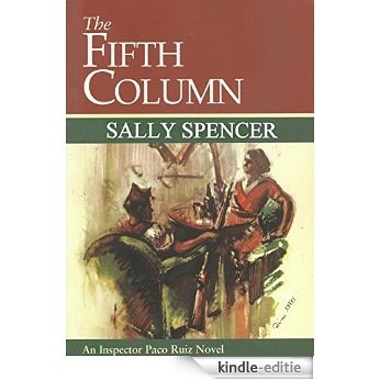 The Fifth Column (The Inspector Ruiz Mysteries Book 3) (English Edition) [Kindle-editie]