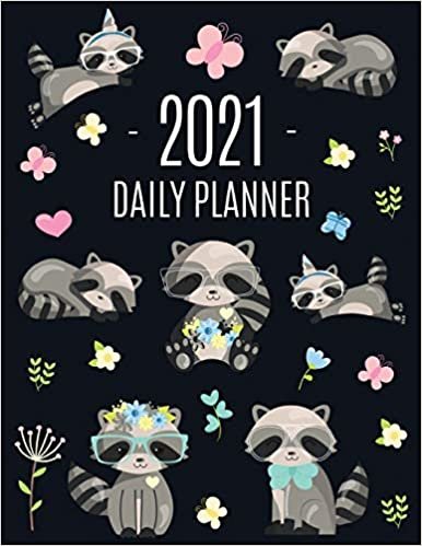 Raccoon Daily Planner 2021: Pretty Organizer for All Your Weekly Appointments | For School, Office, College, Work, or Family Home | With Monthly ... Scheduler Organizer + Funny Forest Animal