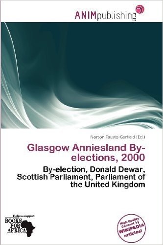 Glasgow Anniesland By-Elections, 2000