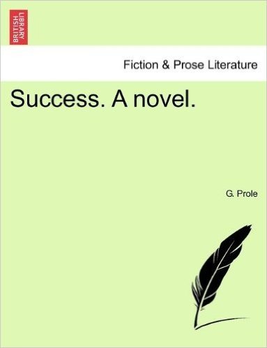 Success. a Novel.