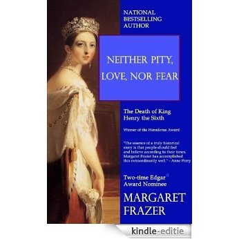 Neither Pity, Love, Nor Fear (Margaret Frazer Tales) (English Edition) [Kindle-editie]
