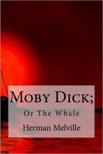 Moby Dick; Or the Whale