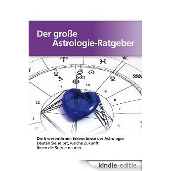 Die 7 interessantesten Internet-Ressourcen zum Thema Astrologie (German Edition) [Kindle-editie]