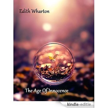 Edith Wharton - The Age of Innocence (Illustrated) (English Edition) [Kindle-editie]
