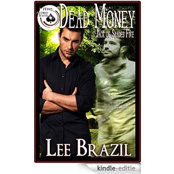 Dead Money: Jack of Spades #5 (Pulp Friction 2015: Altered States Book 17) (English Edition) [Kindle-editie]