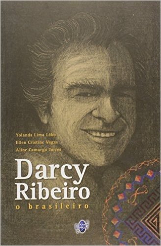 Darcy Ribeiro - O Brasileiro