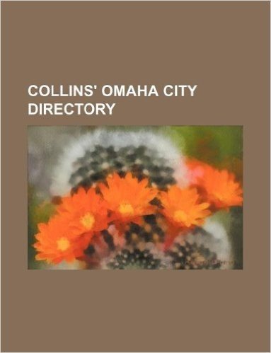 Collins' Omaha City Directory