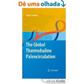 The Global Thermohaline Paleocirculation [eBook Kindle]