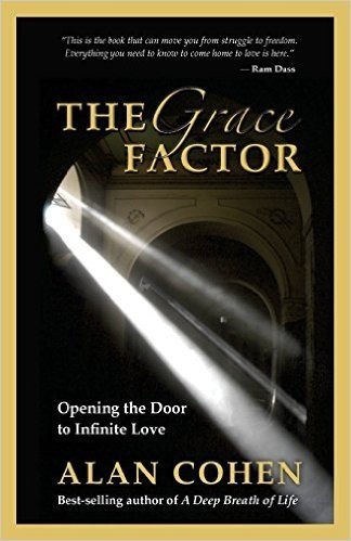 The Grace Factor: Opening the Door to Infinite Love