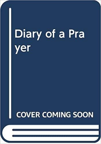 A Diary of a Prayer