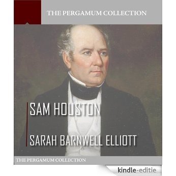 Sam Houston (English Edition) [Kindle-editie]