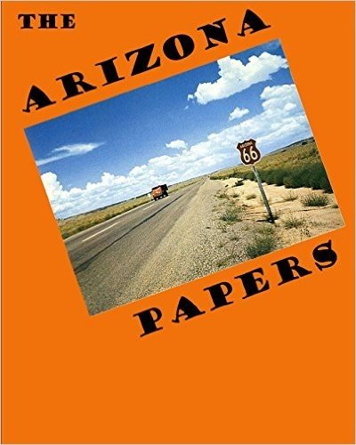 The Arizona Papers