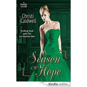 A Season of Hope (A Danby Novella Book 2) (English Edition) [Kindle-editie]