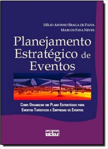 Planejamento Estratégico De Eventos Como Organizar Um Plano Estratégico Para Eventos