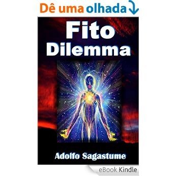 Fito Dilemma [eBook Kindle]