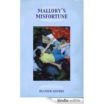 Mallory's Misfortune (English Edition) [Kindle-editie]