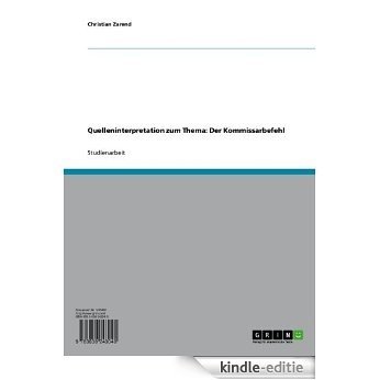 Quelleninterpretation zum Thema: Der Kommissarbefehl [Kindle-editie] beoordelingen