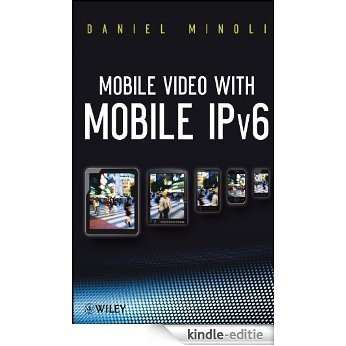 Mobile Video with Mobile IPv6 [Kindle-editie] beoordelingen