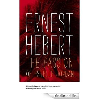 The Passion of Estelle Jordan (Darby Chronicles) [Kindle-editie]