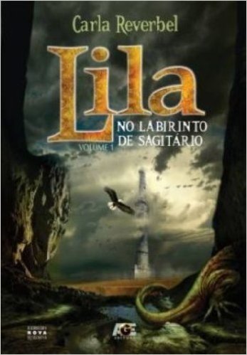 Lila No Labirinto De Sagitário - Vol. 1