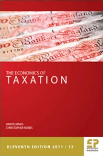 The Economics of Taxation 11th Edition 2011/12