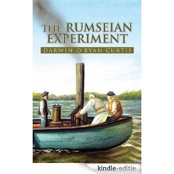 The Rumseian Experiment (English Edition) [Kindle-editie]