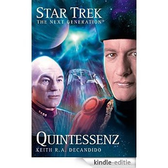 Star Trek - The Next Generation 03: Quintessenz [Kindle-editie]