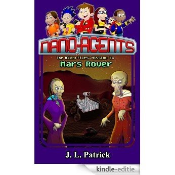 Mars Rover (Nanoagents: The Alien Files Book 4) (English Edition) [Kindle-editie] beoordelingen