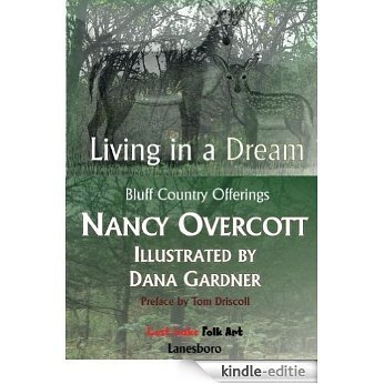 Living in a Dream: Bluff Country Offerings (English Edition) [Kindle-editie]