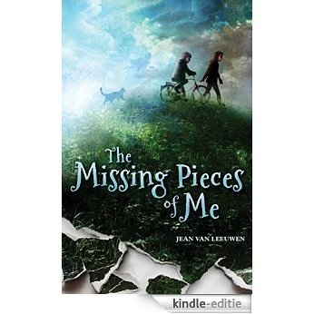 The Missing Pieces of Me [Kindle-editie]