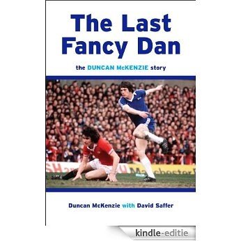 The Last Fancy Dan (English Edition) [Kindle-editie]