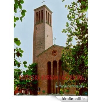 Katolska kyrkan i Göteborg [Kindle-editie]