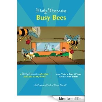 Molly Moccasins -- Busy Bees (Molly Moccasins Adventure Story and Activity Books) (English Edition) [Kindle-editie] beoordelingen
