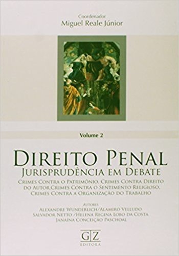 Direito Penal. Jurisprudência em Debate - Volume 2
