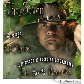 The Seven (Tale from the Archives) (English Edition) [Kindle-editie]