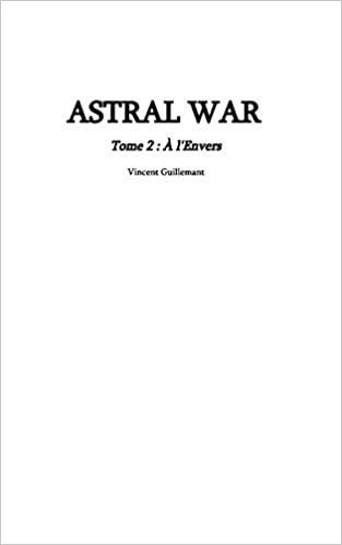 indir ASTRAL WAR tome 2